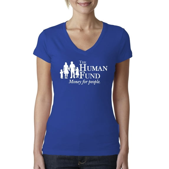 The Human Fund Money for the People Pop Culture Womens V-Neck Tee, Royal, Small