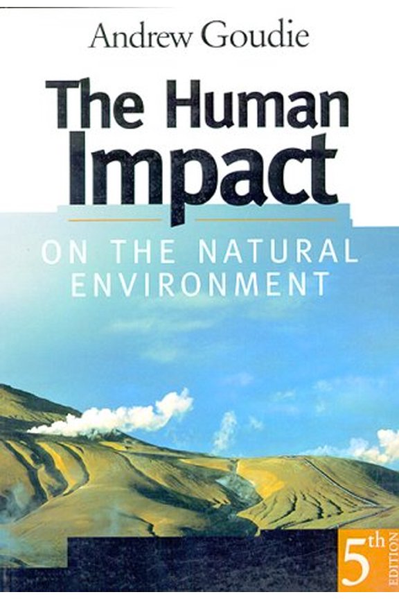 Pre-Owned The Human Impact on the Natural Environment: Law, Politics, and the Nlrb--A Memoir (Paperback) 0262571382 9780262571388