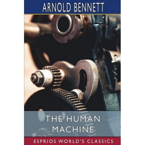The Human Machine (Esprios Classics), (Paperback)