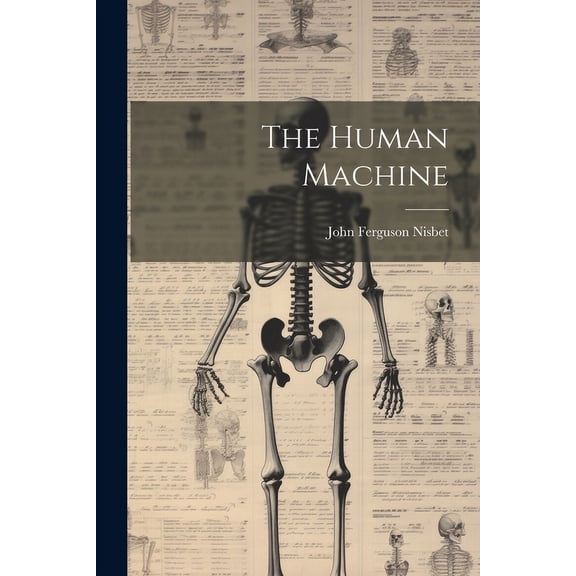 The Human Machine (Paperback)