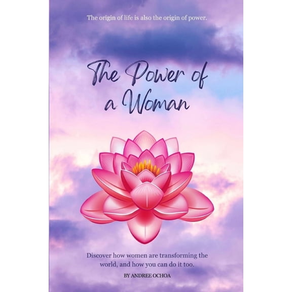 The Human Power Collection The Power of a Woman: The origin of life is also the origin of power., Book 3, (Paperback)