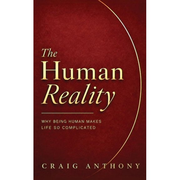 The Human Reality, (Hardcover)