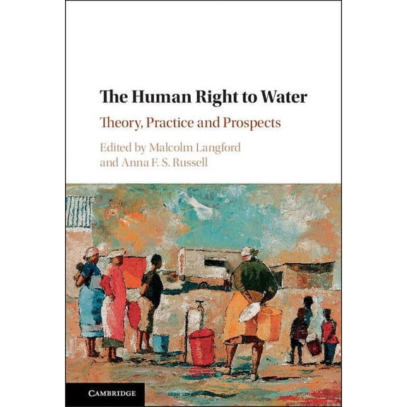 The Human Right to Water, (Hardcover)