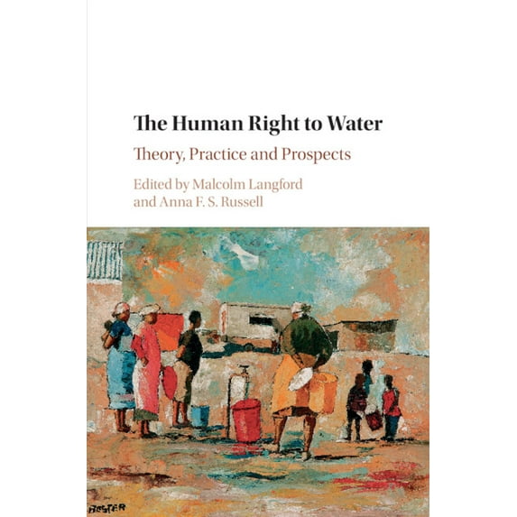 The Human Right to Water, (Paperback)
