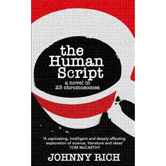 The Human Script: A Novel in 23 Chromosomes