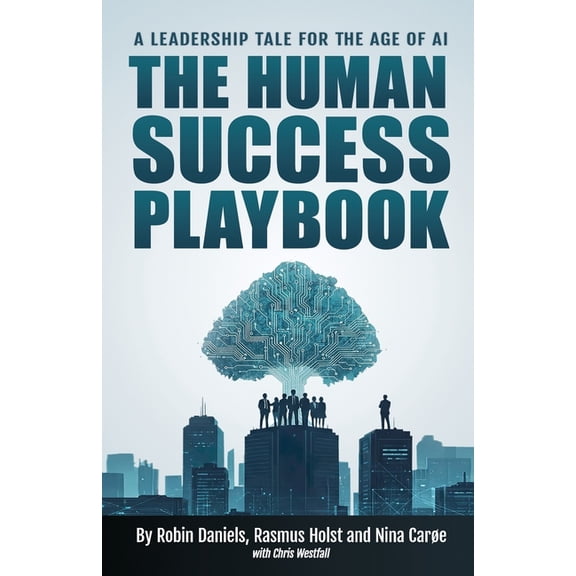 The Human Success Playbook, (Paperback)