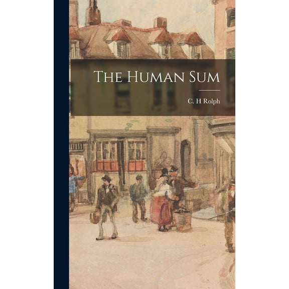 The Human Sum, (Hardcover)