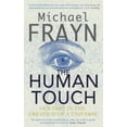 thumbnail image 1 of Pre-Owned The Human Touch: Our Part in the Creation of a Universe (Paperback) 0571232183 9780571232185, 1 of 1