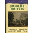 thumbnail image 1 of Human Tradition Around the World The Human Tradition in Modern Britain, (Hardcover), 1 of 1