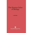 thumbnail image 1 of The Human Value of Biology, (Hardcover), 1 of 1