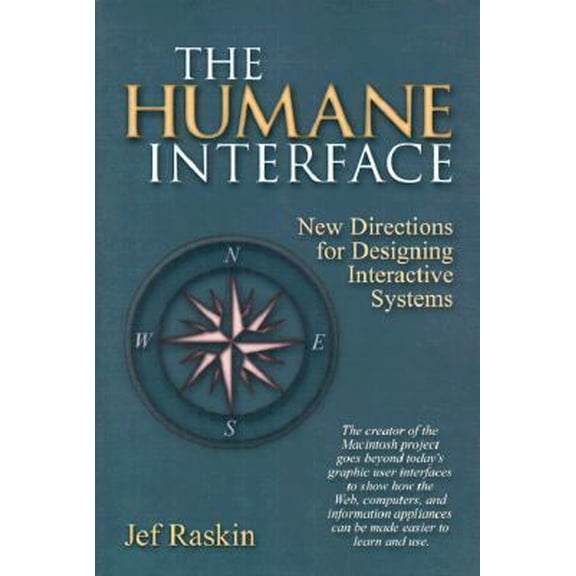 Pre-Owned The Humane Interface: New Directions for Designing Interactive Systems (Paperback) 0201379376 9780201379372