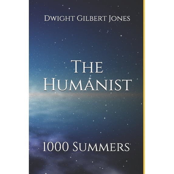 The Humanist: The Humanist : 1000 Summers (Series #1) (Paperback)