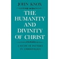 thumbnail image 1 of The Humanity and Divinity of Christ: A Study of Pattern in Christology, (Paperback), 1 of 1