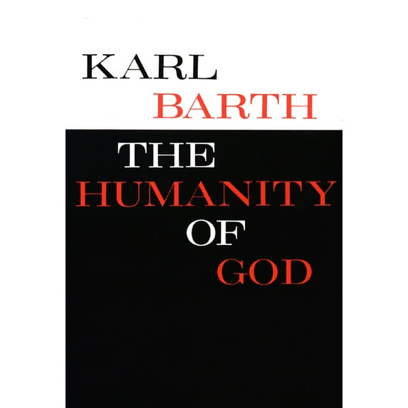 The Humanity of God (Paperback)