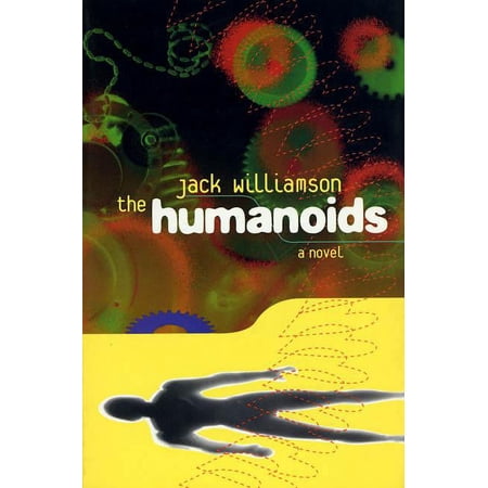 The Humanoids, (Paperback)