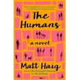 thumbnail image 1 of The Humans, (Paperback), 1 of 3