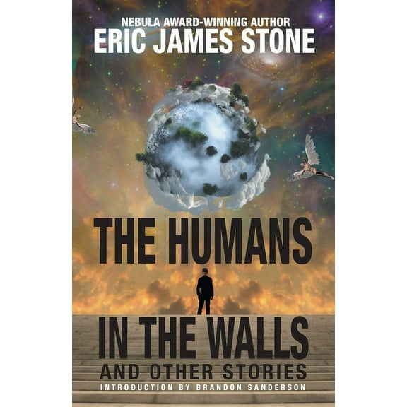 The Humans in the Walls: and Other Stories, (Paperback)