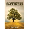 thumbnail image 1 of The Humble Seeker of Happiness: Lessons in Joy from the Book of Mormon, (Paperback), 1 of 1