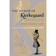 thumbnail image 1 of The Humor of Kierkegaard: An Anthology, (Paperback), 1 of 1