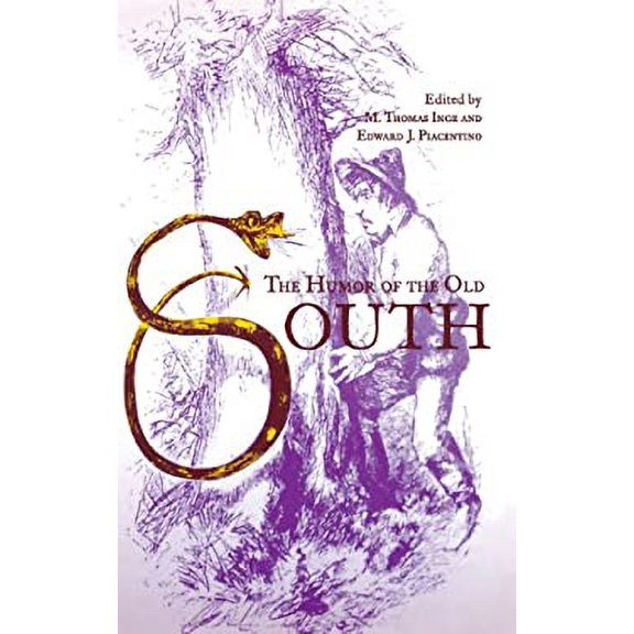 Pre-Owned The Humor of the Old South (Hardcover) 9780813121949