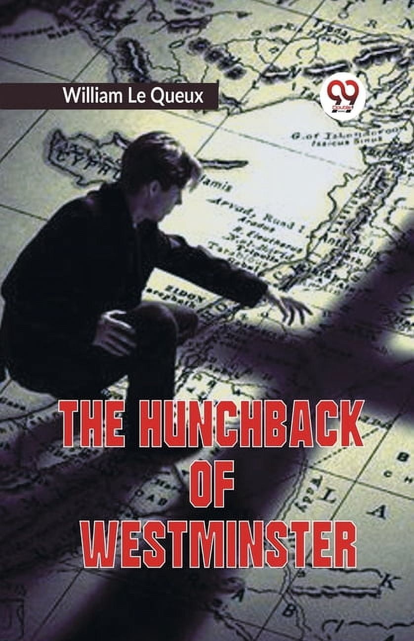 The Hunchback Of Westminster, (Paperback)