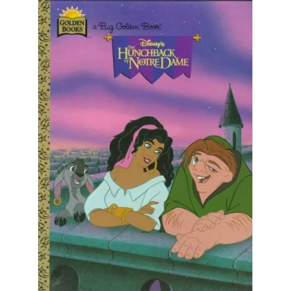 Pre-Owned Disney's the Hunchback of Notre Dame: Big Golden Book (Hardcover) 0307103781 9780307103789