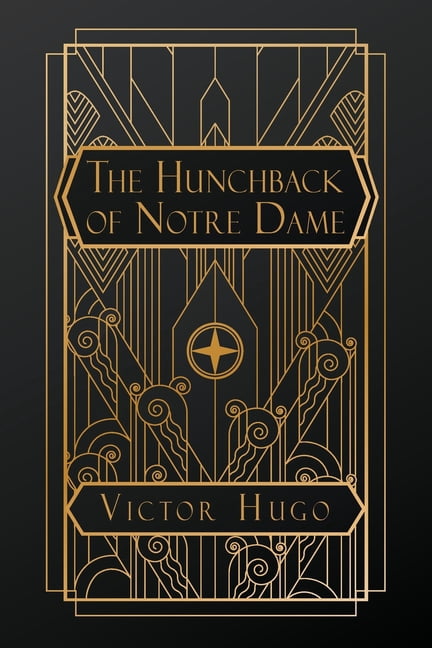 The Hunchback of Notre Dame, (Paperback)