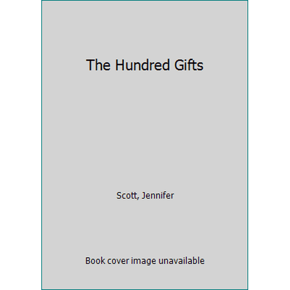 Pre-Owned The Hundred Gifts (Paperback) 0451473248 9780451473240