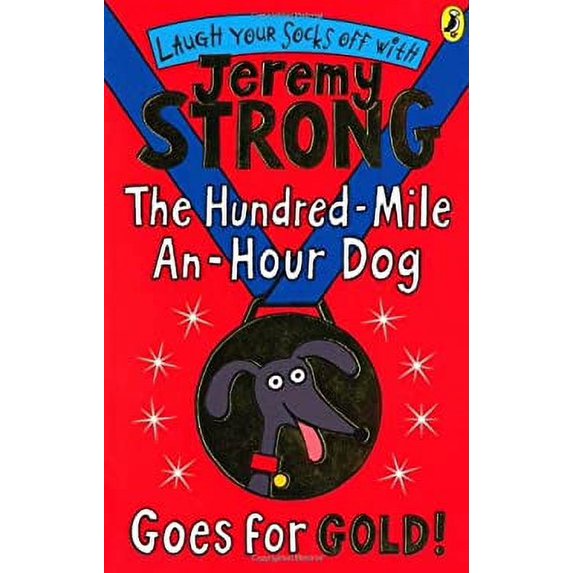 Pre-Owned Hundred-mile-an-hour Dog Goes For Gold!,The (Paperback) 0141339969 9780141339962