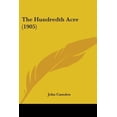 thumbnail image 1 of The Hundredth Acre (1905) Paperback, 1 of 1