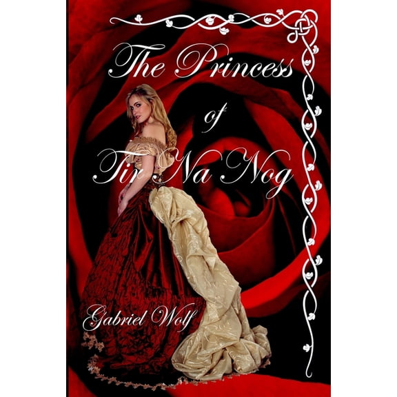 The Hungarian Knight and the Lady of South: The Princess of Tir Na Nog (Paperback)