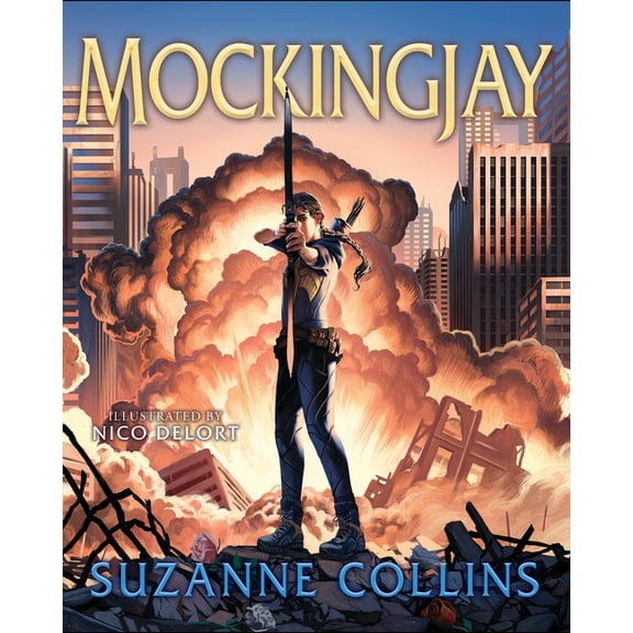 Hunger Games Mockingjay: Illustrated Edition (the Hunger Games #3): Volume 3, (Hardcover)