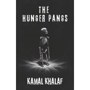 The Hunger Pangs A Psychological Thriller, Paperback