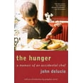 thumbnail image 1 of The Hunger: A Memoir of an Accidental Chef, (Paperback), 1 of 1