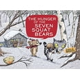 thumbnail image 1 of Pre-Owned The Hunger of the Seven Squat Bears (Hardcover) 0316083615 9780316083614, 1 of 1