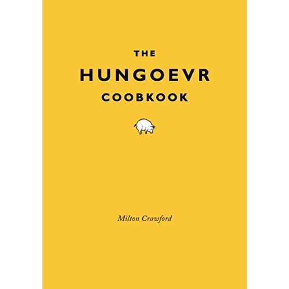 Pre-Owned The Hungover Cookbook (Hardcover) 9780307886316