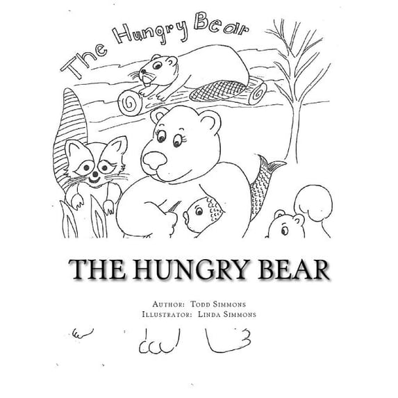 The Hungry Bear (Paperback)