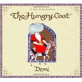 thumbnail image 1 of Pre-Owned The Hungry Coat: A Tale from Turkey (Hardcover) 0689846800 9780689846809, 1 of 1