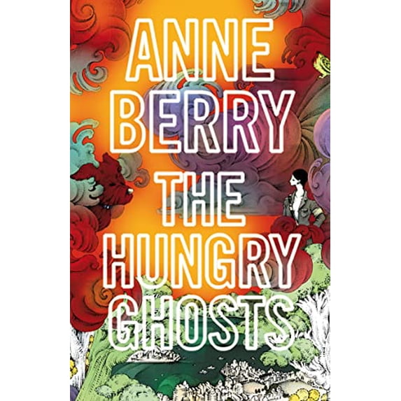 Pre-Owned The Hungry Ghosts: The stunning historical fiction novel shortlisted for the Commonwealth Writer’s Prize, the Waterstones Book Circle Award and the Desmond Elliott Prize Hardcover