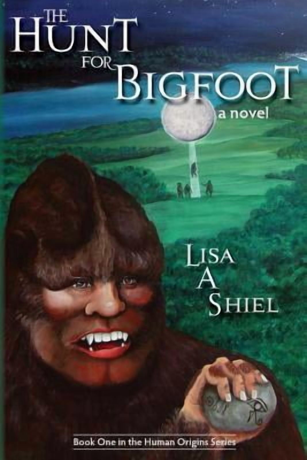 The Hunt for Bigfoot (Paperback) by Lisa a Shiel - Walmart.com