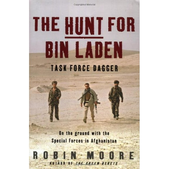 The Hunt for Bin Laden : Task Force Dagger (Hardcover)