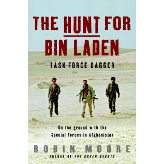 Pre-Owned The Hunt for Bin Laden: Task Force Dagger (Hardcover) 0375508619 9780375508615