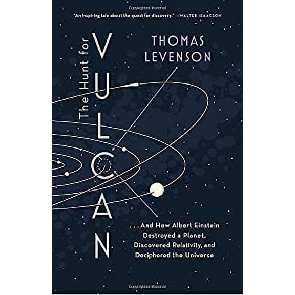 Pre-Owned The Hunt for Vulcan: . . . and How Albert Einstein Destroyed a Planet, Discovered Relativity, and Deciphered the Universe (Paperback) 0812988302 9780812988307