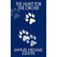 thumbnail image 1 of The Hunt for the Orchid, (Hardcover), 1 of 1