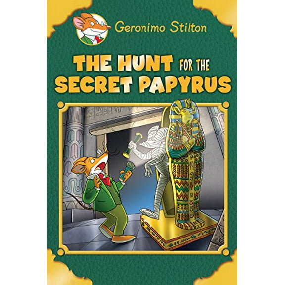 Pre-Owned The Hunt for the Secret Papyrus (Geronimo Stilton: Special Edition) (Hardcover) 0545872502 9780545872508