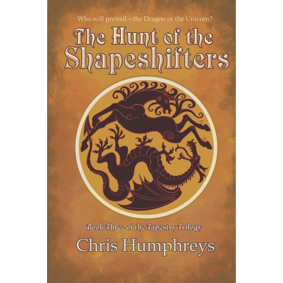 The Hunt of the Shapeshifters (Paperback) by Chris Humphreys