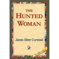 thumbnail image 1 of The Hunted Woman (Hardcover), 1 of 1