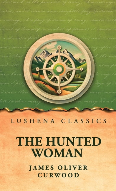 The Hunted Woman, (Hardcover)