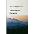 thumbnail image 1 of The Hunted Woman Illustrated (Paperback), 1 of 1