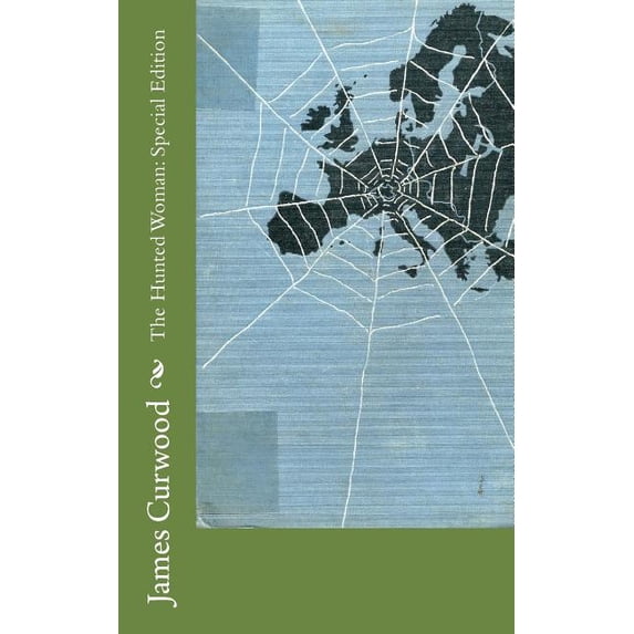 The Hunted Woman : Special Edition